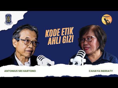 Kode Etik Ahli Gizi | PERSAGI Kabupaten Pakpak Bharat PODCAST Eps. 14